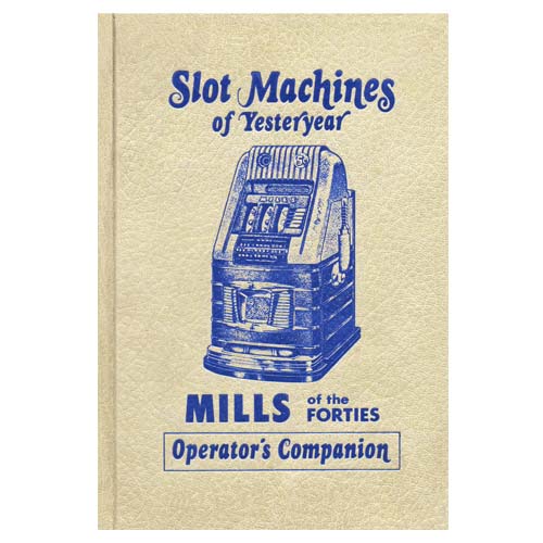 Mills Of The Forties Operator's Companion